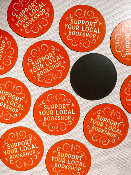 Support Your Local Bookshop 2" MAGNET