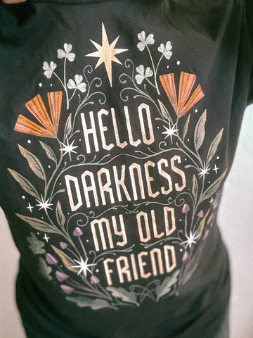 Hello Darkness T-shirt