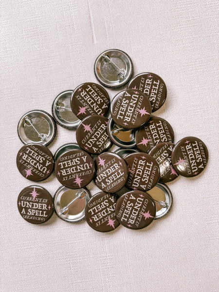 Under a Spell Pin Button