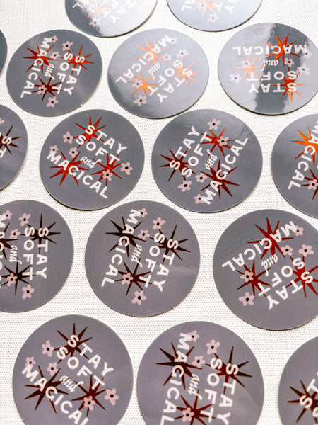 Stay Soft 2" Metallic Sticker