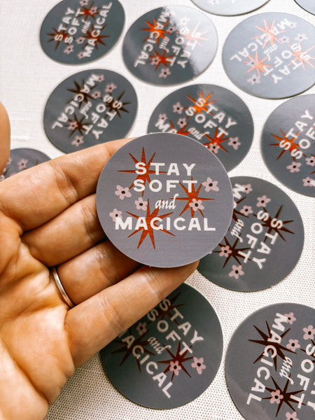 Stay Soft 2" Metallic Sticker
